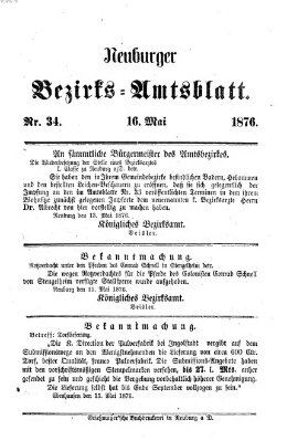 Neuburger Bezirks-Amtsblatt Dienstag 16. Mai 1876