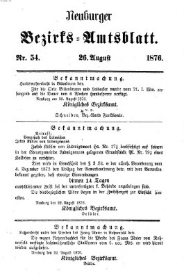 Neuburger Bezirks-Amtsblatt Samstag 26. August 1876