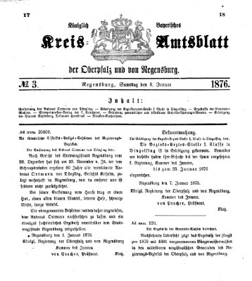 Königlich-bayerisches Kreis-Amtsblatt der Oberpfalz und von Regensburg (Königlich bayerisches Intelligenzblatt für die Oberpfalz und von Regensburg) Samstag 8. Januar 1876