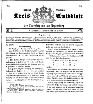 Königlich-bayerisches Kreis-Amtsblatt der Oberpfalz und von Regensburg (Königlich bayerisches Intelligenzblatt für die Oberpfalz und von Regensburg) Mittwoch 12. Januar 1876