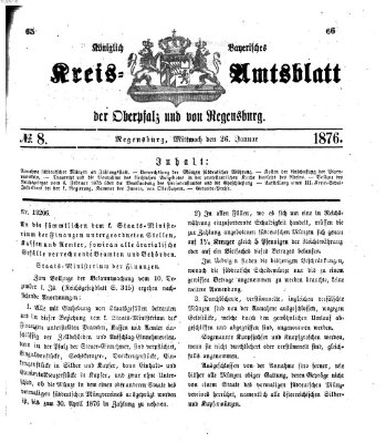 Königlich-bayerisches Kreis-Amtsblatt der Oberpfalz und von Regensburg (Königlich bayerisches Intelligenzblatt für die Oberpfalz und von Regensburg) Mittwoch 26. Januar 1876