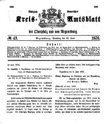 Königlich-bayerisches Kreis-Amtsblatt der Oberpfalz und von Regensburg (Königlich bayerisches Intelligenzblatt für die Oberpfalz und von Regensburg) Samstag 10. Juni 1876