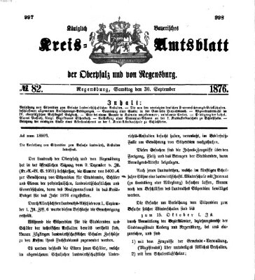 Königlich-bayerisches Kreis-Amtsblatt der Oberpfalz und von Regensburg (Königlich bayerisches Intelligenzblatt für die Oberpfalz und von Regensburg) Samstag 30. September 1876