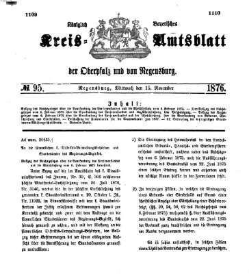 Königlich-bayerisches Kreis-Amtsblatt der Oberpfalz und von Regensburg (Königlich bayerisches Intelligenzblatt für die Oberpfalz und von Regensburg) Mittwoch 15. November 1876