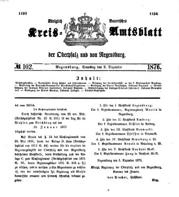 Königlich-bayerisches Kreis-Amtsblatt der Oberpfalz und von Regensburg (Königlich bayerisches Intelligenzblatt für die Oberpfalz und von Regensburg) Samstag 9. Dezember 1876