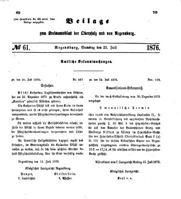 Königlich-bayerisches Kreis-Amtsblatt der Oberpfalz und von Regensburg (Königlich bayerisches Intelligenzblatt für die Oberpfalz und von Regensburg) Samstag 22. Juli 1876