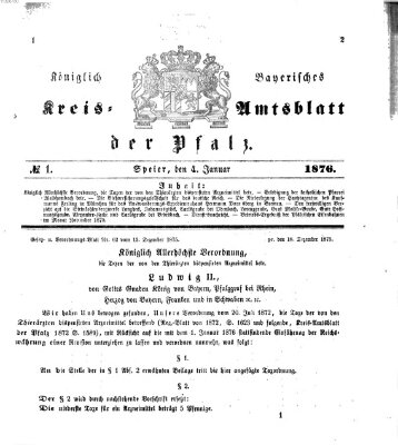 Königlich-bayerisches Kreis-Amtsblatt der Pfalz (Königlich bayerisches Amts- und Intelligenzblatt für die Pfalz) Dienstag 4. Januar 1876