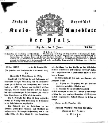 Königlich-bayerisches Kreis-Amtsblatt der Pfalz (Königlich bayerisches Amts- und Intelligenzblatt für die Pfalz) Freitag 7. Januar 1876