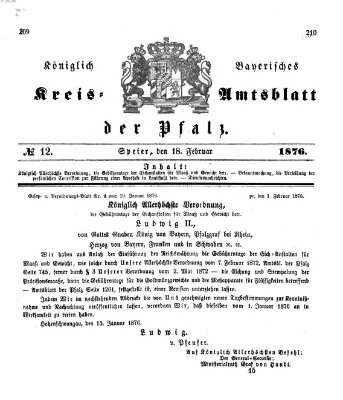 Königlich-bayerisches Kreis-Amtsblatt der Pfalz (Königlich bayerisches Amts- und Intelligenzblatt für die Pfalz) Freitag 18. Februar 1876