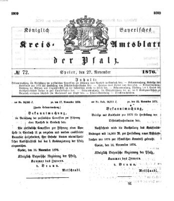 Königlich-bayerisches Kreis-Amtsblatt der Pfalz (Königlich bayerisches Amts- und Intelligenzblatt für die Pfalz) Montag 27. November 1876