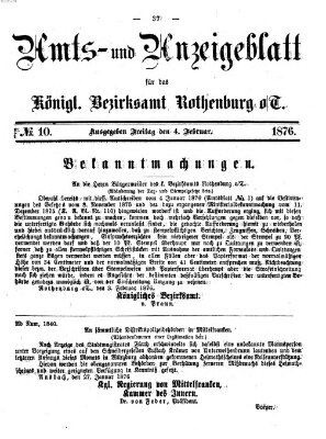 Amts- und Anzeigenblatt für das Königliche Bezirksamt Rothenburg o.T. (Amts- und Anzeigenblatt für die Stadt und das Königl. Bezirksamt Rothenburg) Freitag 4. Februar 1876