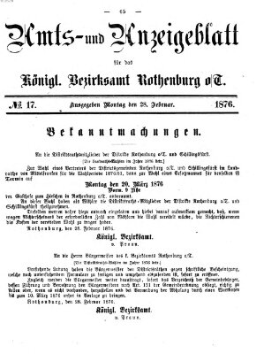 Amts- und Anzeigenblatt für das Königliche Bezirksamt Rothenburg o.T. (Amts- und Anzeigenblatt für die Stadt und das Königl. Bezirksamt Rothenburg) Montag 28. Februar 1876