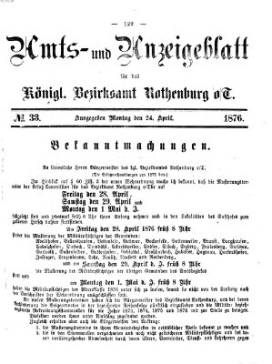 Amts- und Anzeigenblatt für das Königliche Bezirksamt Rothenburg o.T. (Amts- und Anzeigenblatt für die Stadt und das Königl. Bezirksamt Rothenburg) Montag 24. April 1876