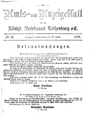 Amts- und Anzeigenblatt für das Königliche Bezirksamt Rothenburg o.T. (Amts- und Anzeigenblatt für die Stadt und das Königl. Bezirksamt Rothenburg) Donnerstag 27. April 1876