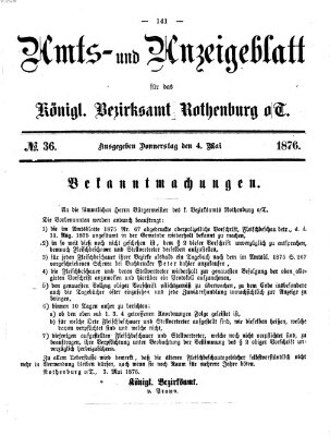 Amts- und Anzeigenblatt für das Königliche Bezirksamt Rothenburg o.T. (Amts- und Anzeigenblatt für die Stadt und das Königl. Bezirksamt Rothenburg) Donnerstag 4. Mai 1876