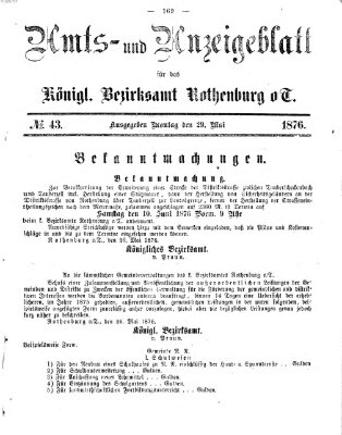 Amts- und Anzeigenblatt für das Königliche Bezirksamt Rothenburg o.T. (Amts- und Anzeigenblatt für die Stadt und das Königl. Bezirksamt Rothenburg) Montag 29. Mai 1876