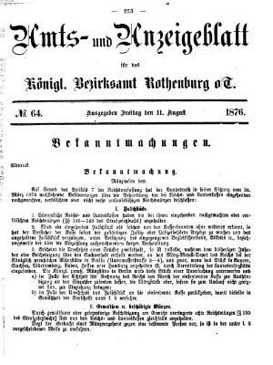 Amts- und Anzeigenblatt für das Königliche Bezirksamt Rothenburg o.T. (Amts- und Anzeigenblatt für die Stadt und das Königl. Bezirksamt Rothenburg) Freitag 11. August 1876