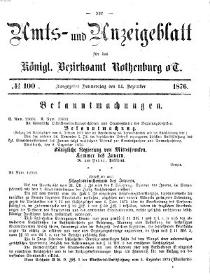 Amts- und Anzeigenblatt für das Königliche Bezirksamt Rothenburg o.T. (Amts- und Anzeigenblatt für die Stadt und das Königl. Bezirksamt Rothenburg) Donnerstag 14. Dezember 1876