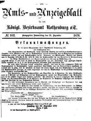 Amts- und Anzeigenblatt für das Königliche Bezirksamt Rothenburg o.T. (Amts- und Anzeigenblatt für die Stadt und das Königl. Bezirksamt Rothenburg) Donnerstag 21. Dezember 1876