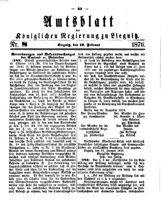 Amts-Blatt der Preußischen Regierung zu Liegnitz Samstag 19. Februar 1876