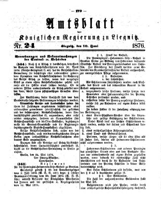 Amts-Blatt der Preußischen Regierung zu Liegnitz Samstag 10. Juni 1876