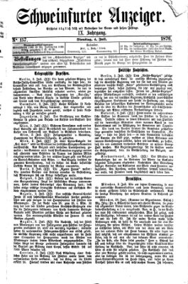 Schweinfurter Anzeiger Dienstag 4. Juli 1876