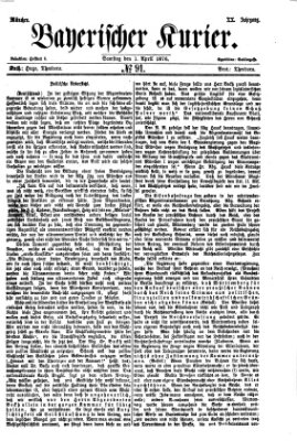 Bayerischer Kurier Samstag 1. April 1876