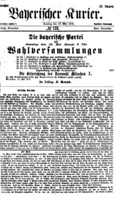 Bayerischer Kurier Samstag 13. Mai 1876