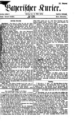 Bayerischer Kurier Freitag 19. Mai 1876