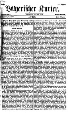 Bayerischer Kurier Dienstag 30. Mai 1876