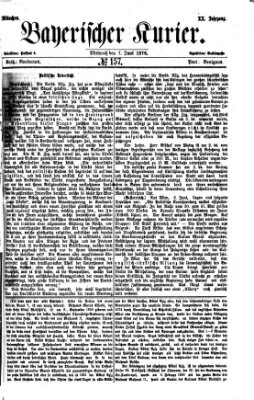 Bayerischer Kurier Mittwoch 7. Juni 1876