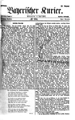 Bayerischer Kurier Mittwoch 14. Juni 1876