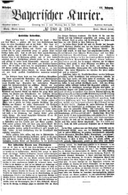 Bayerischer Kurier Montag 3. Juli 1876