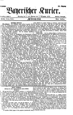 Bayerischer Kurier Sonntag 3. Dezember 1876