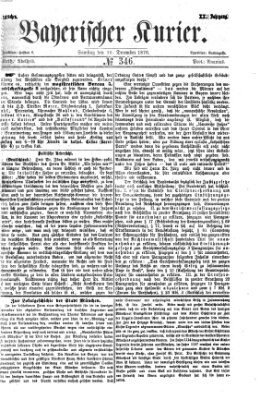 Bayerischer Kurier Samstag 16. Dezember 1876