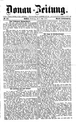 Donau-Zeitung Sonntag 2. Juli 1876