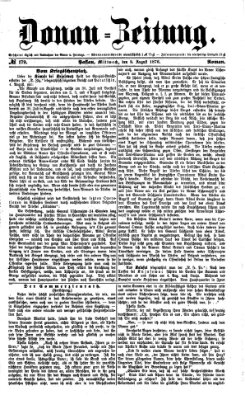 Donau-Zeitung Mittwoch 9. August 1876