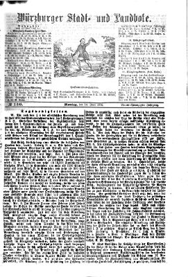 Würzburger Stadt- und Landbote Montag 12. Juni 1876