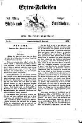 Extra-Felleisen (Würzburger Stadt- und Landbote) Donnerstag 10. Februar 1876