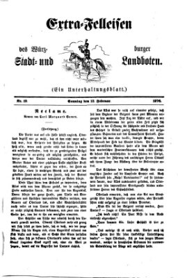 Extra-Felleisen (Würzburger Stadt- und Landbote) Sonntag 13. Februar 1876