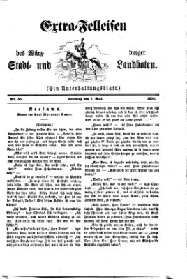 Extra-Felleisen (Würzburger Stadt- und Landbote) Sonntag 7. Mai 1876