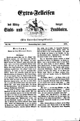 Extra-Felleisen (Würzburger Stadt- und Landbote) Donnerstag 1. Juni 1876