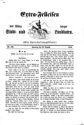 Extra-Felleisen (Würzburger Stadt- und Landbote) Sonntag 20. August 1876