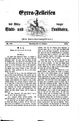 Extra-Felleisen (Würzburger Stadt- und Landbote) Dienstag 17. Oktober 1876