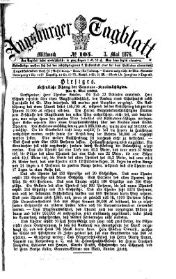 Augsburger Tagblatt Mittwoch 3. Mai 1876