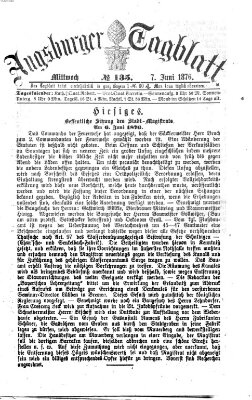 Augsburger Tagblatt Mittwoch 7. Juni 1876