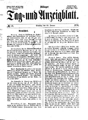 Dillinger Tag- und Anzeigeblatt (Tagblatt für die Städte Dillingen, Lauingen, Höchstädt, Wertingen und Gundelfingen) Samstag 22. Januar 1876