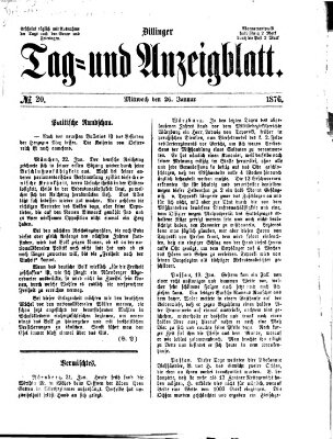 Dillinger Tag- und Anzeigeblatt (Tagblatt für die Städte Dillingen, Lauingen, Höchstädt, Wertingen und Gundelfingen) Mittwoch 26. Januar 1876