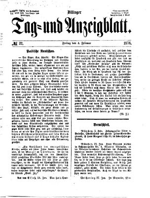 Dillinger Tag- und Anzeigeblatt (Tagblatt für die Städte Dillingen, Lauingen, Höchstädt, Wertingen und Gundelfingen) Freitag 4. Februar 1876