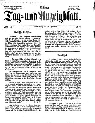 Dillinger Tag- und Anzeigeblatt (Tagblatt für die Städte Dillingen, Lauingen, Höchstädt, Wertingen und Gundelfingen) Donnerstag 10. Februar 1876